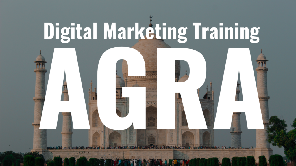 Digital Marketing Training Agra